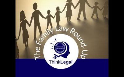 ThinkLegal Family Law Round Up June 2025